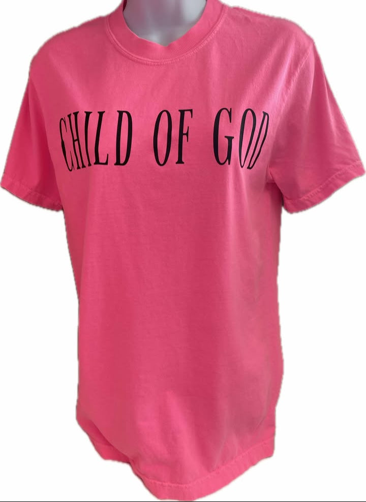 Womens Child Of God Neon Pink Comfort Colors Tee