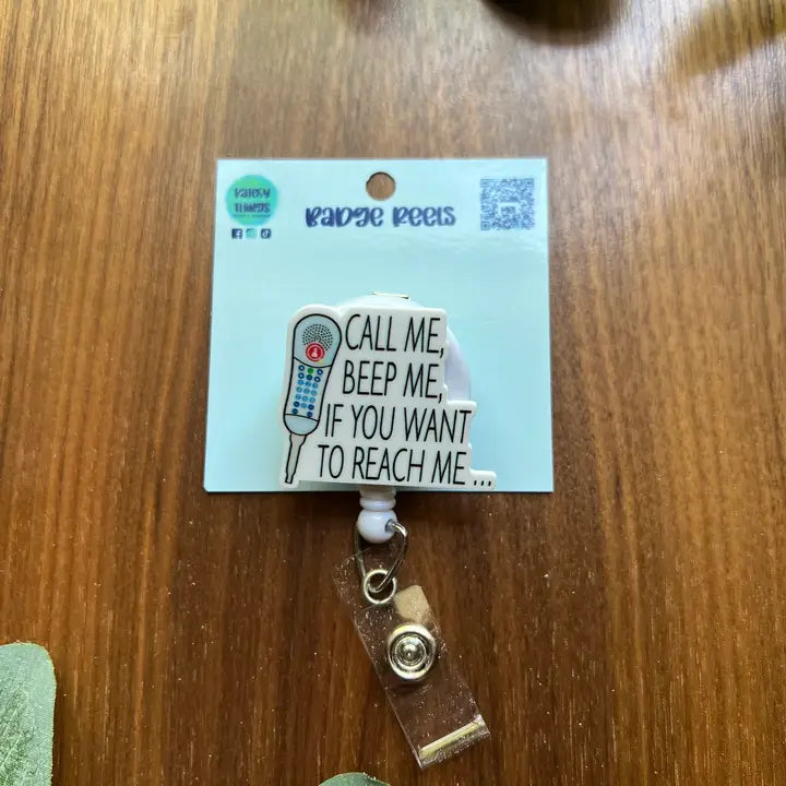 Call Me, Beep Me... Badge Reel