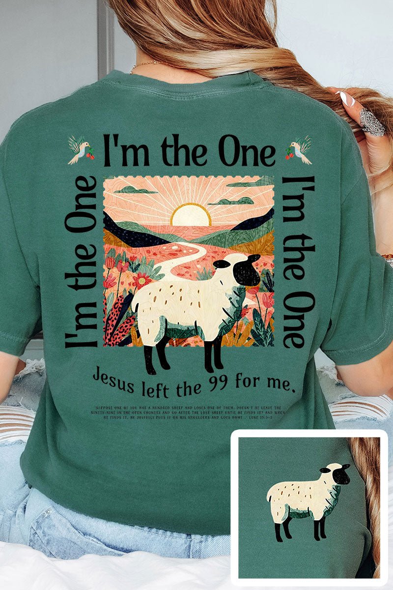 Womens I'm The One Front & Back Emerald Comfort Colors Tee