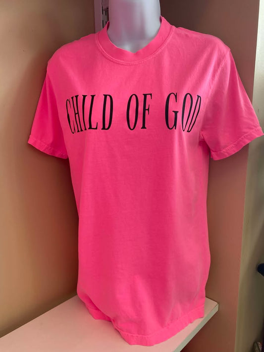 Womens Child Of God Neon Pink Comfort Colors Tee