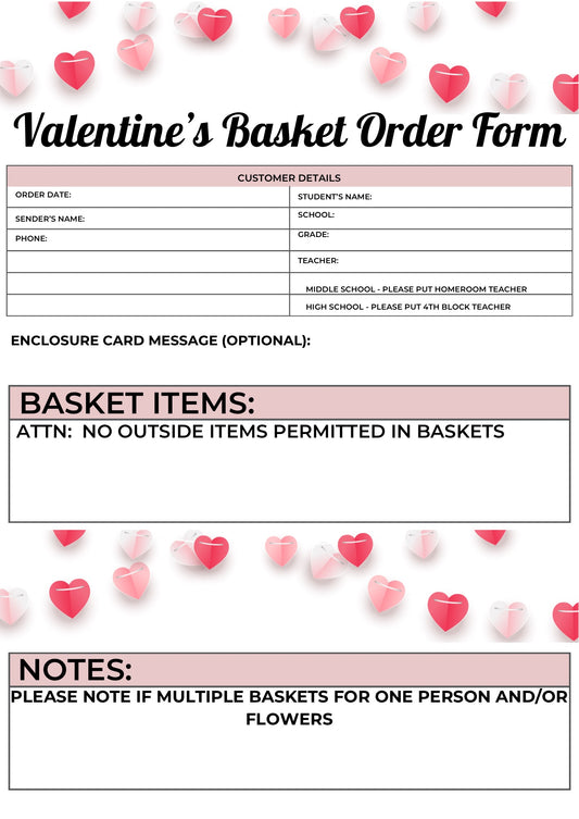 Valentine's Basket School Delivery Form
