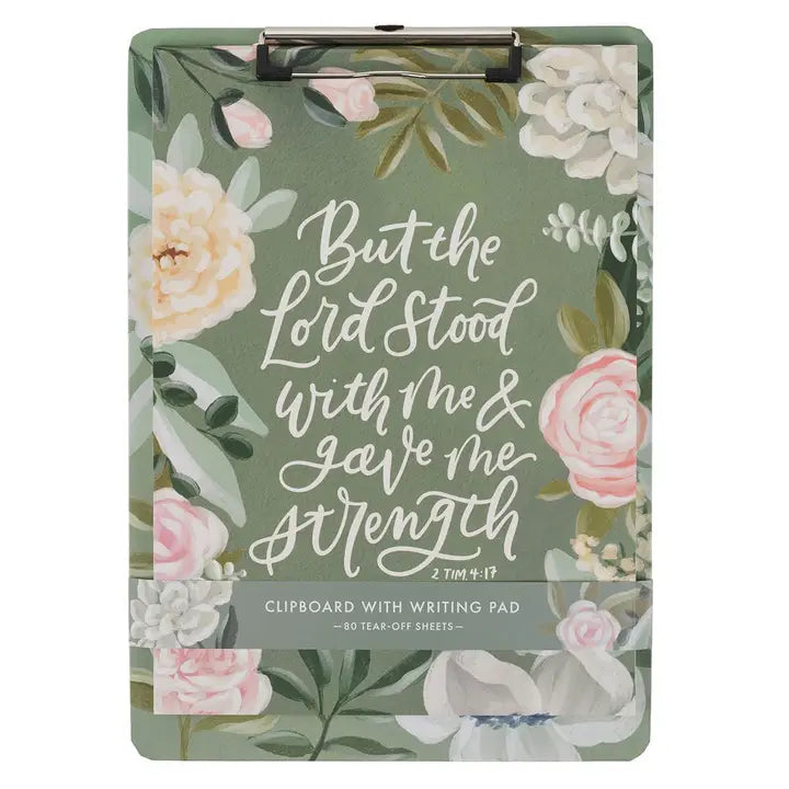 Clipboard with Pad Floral But the Lord Stood with Me 1 Tim 4:17