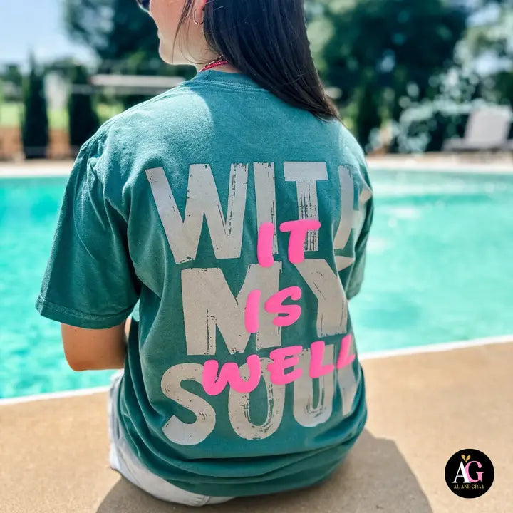 Womens It Is Well with My Soul Tee