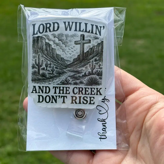 Lord Willin’ Badge Reel