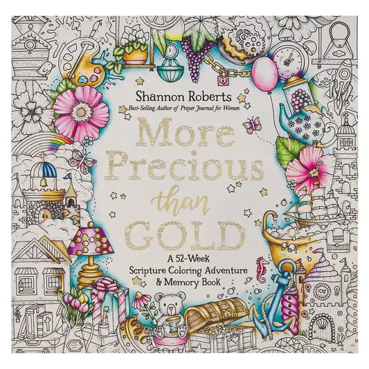More Precious Than Gold Coloring and Adventure Memory Book