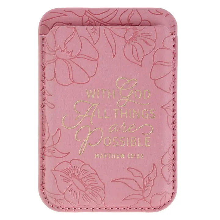 Phone Wallet Magnetic Pink with God All Things Matt. 19:26