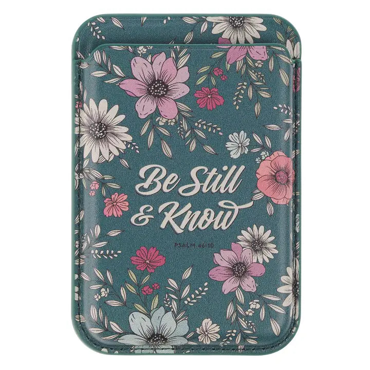 Phone Wallet Magnetic Teal Be Still & Know Ps. 46:10