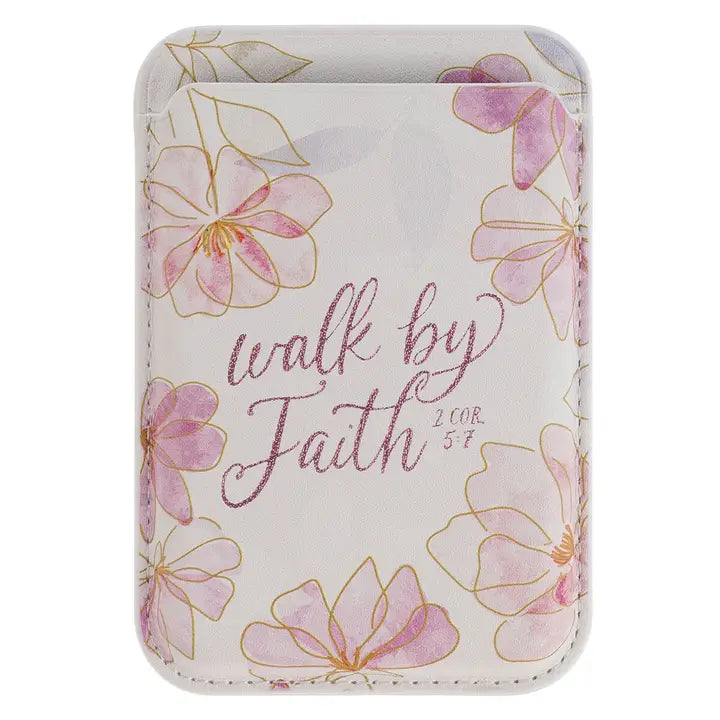 Phone Wallet Magnetic White Floral Walk By Faith 2 Cor. 5:7