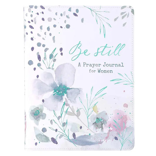 Prayer Journal For Women Be Still
