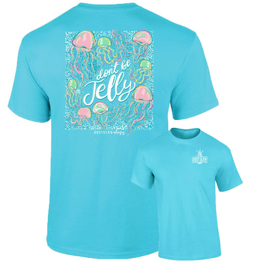 Southernology Don't be Jelly T-Shirt